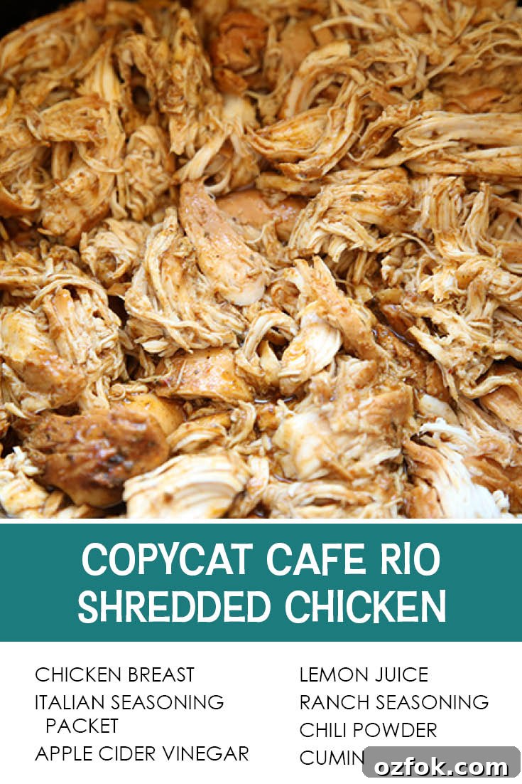 Cafe Rio Shredded Chicken Copycat Recipe That Tastes Like the Original 7 Pinterest picture of copycat Cafe Rio shredded chicken with the text of the ingredients at the bottom with the text of the title right above the ingredients list.